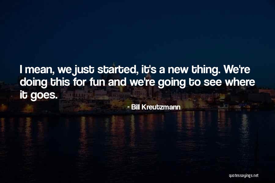 Bill Kreutzmann Quotes 1571071