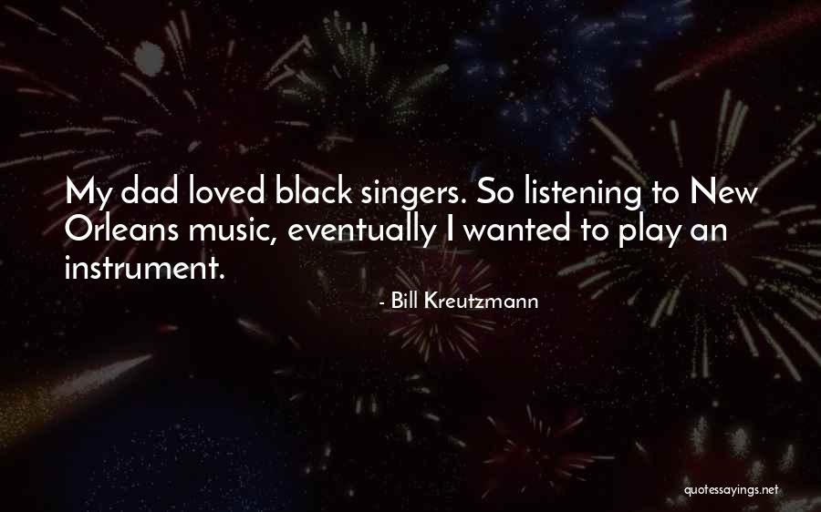 Bill Kreutzmann Quotes 634177