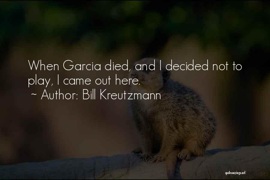 Bill Kreutzmann Quotes 755579