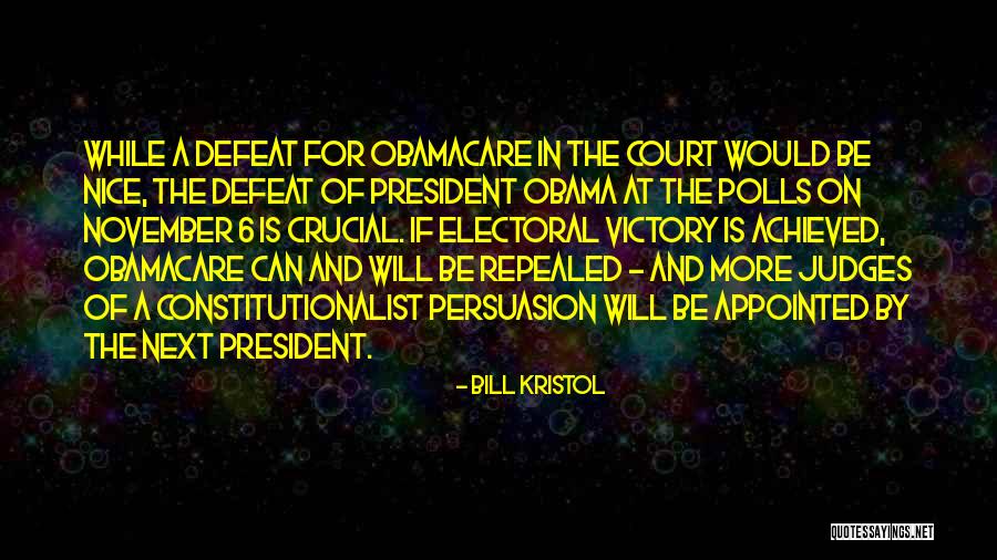 Bill Kristol Quotes 609177 Bill Kristol Quotes 609177