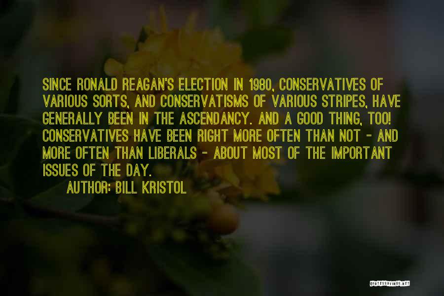Bill Kristol Quotes 668717