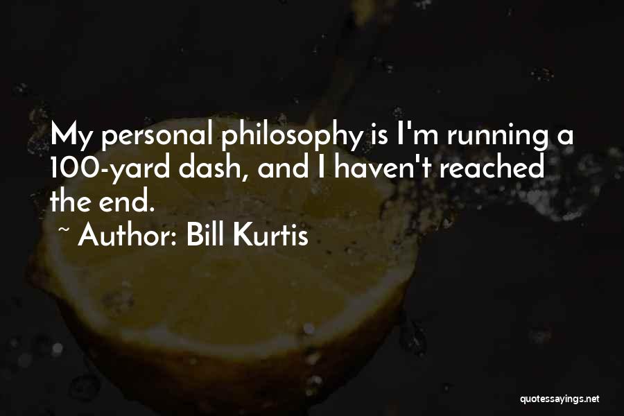 Bill Kurtis Quotes 1061413