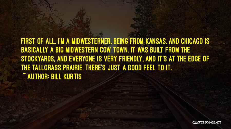 Bill Kurtis Quotes 1273256