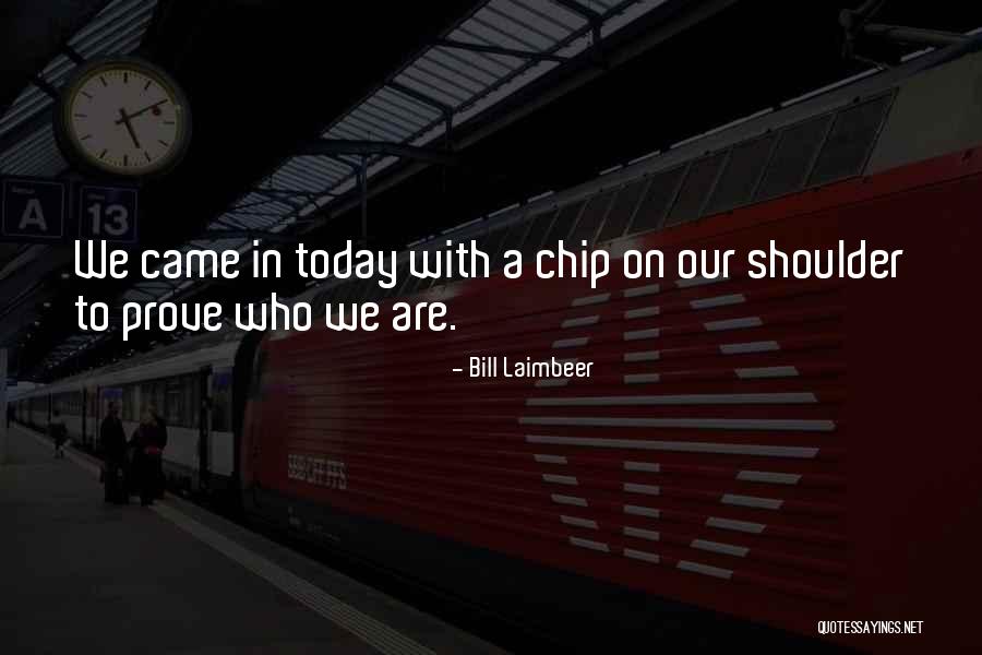 Bill Laimbeer Quotes 193634 Bill Laimbeer Quotes 193634