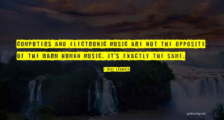 Bill Laswell Quotes 132447 Bill Laswell Quotes 132447