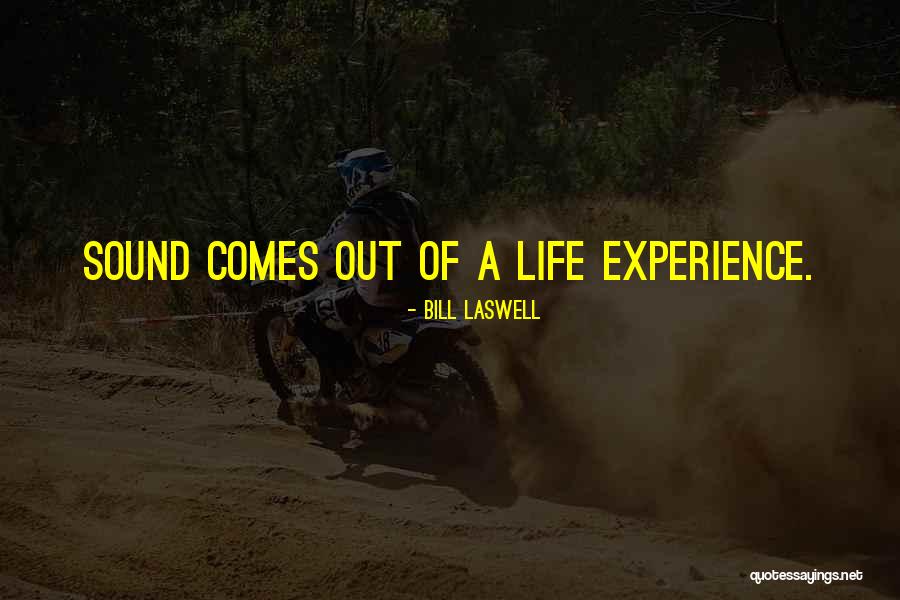 Bill Laswell Quotes 1509779 Bill Laswell Quotes 1509779