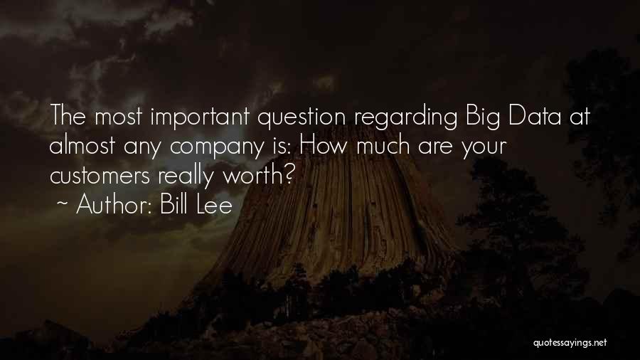 Bill Lee Quotes 1296777