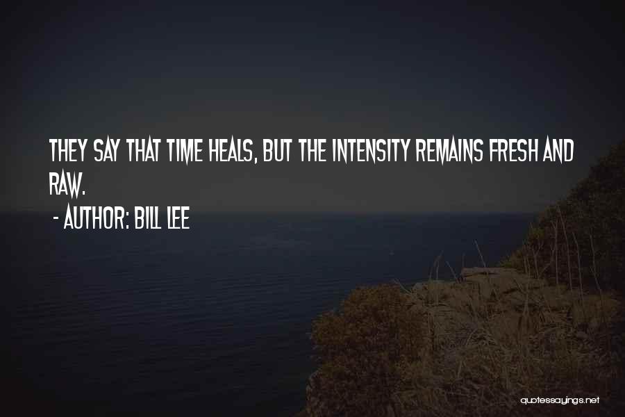 Bill Lee Quotes 418053