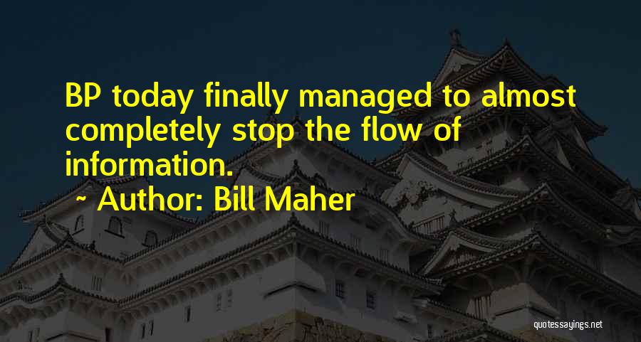 Bill Maher Quotes 1513587