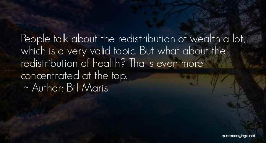 Bill Maris Quotes 192427
