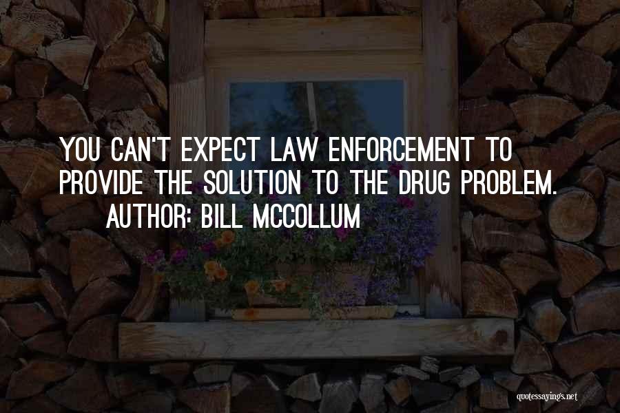 Bill McCollum Quotes 1707762
