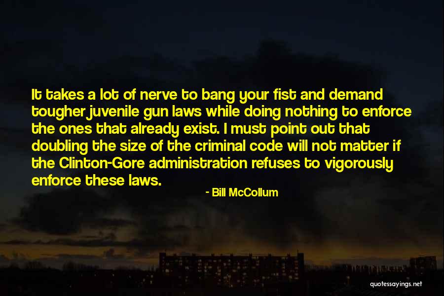 Bill McCollum Quotes 1710623