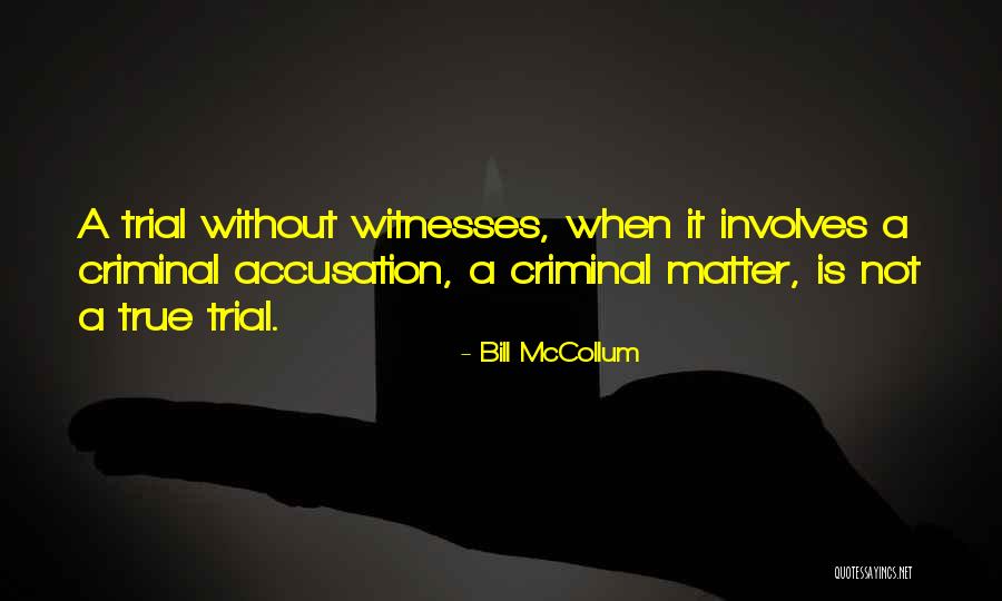 Bill McCollum Quotes 616325