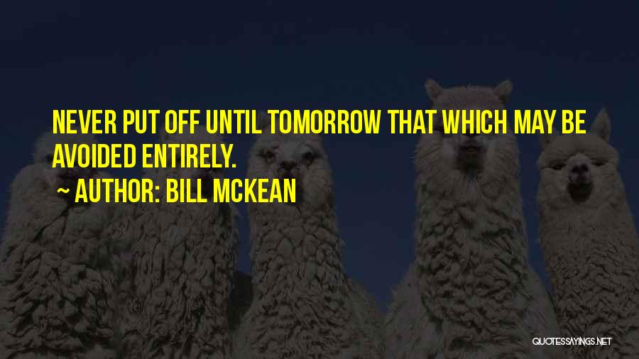 Bill McKean Quotes 951451