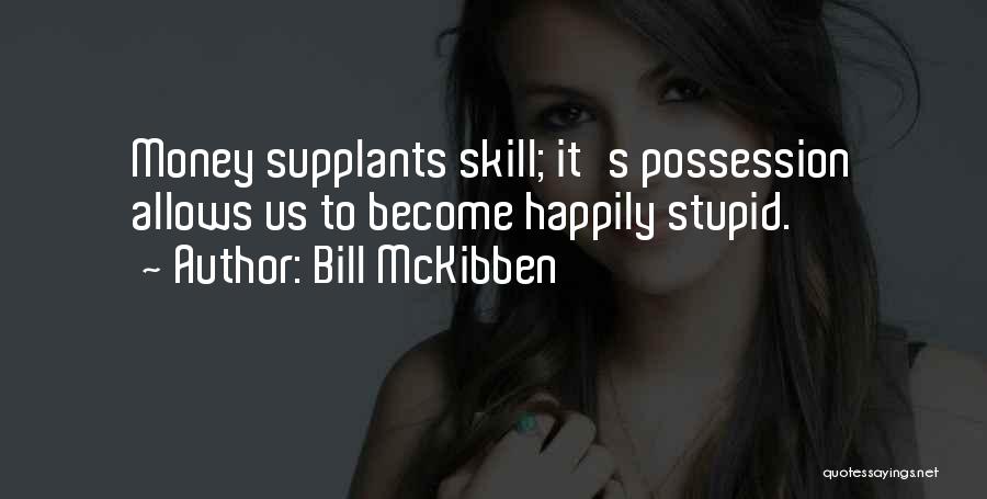 Bill McKibben Quotes 1392291