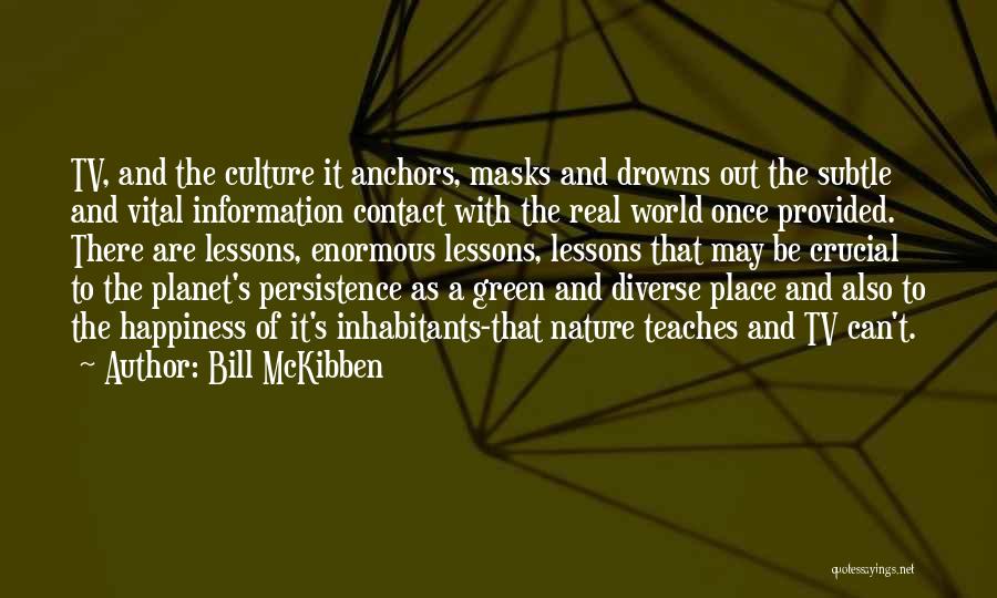 Bill McKibben Quotes 1433149