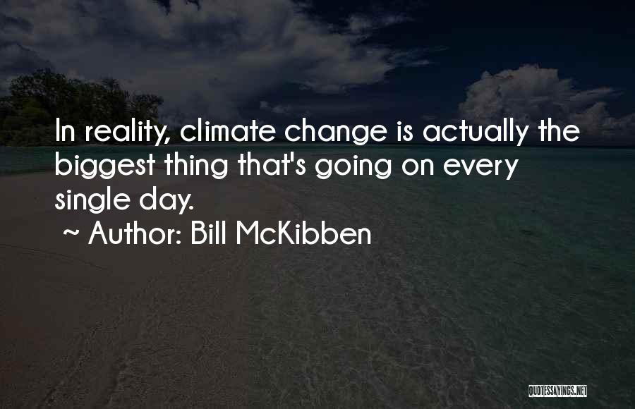 Bill McKibben Quotes 1710037