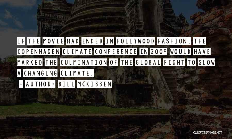 Bill McKibben Quotes 433815