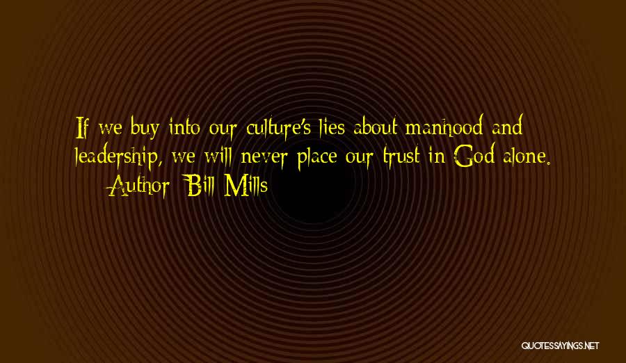 Bill Mills Quotes 2018506