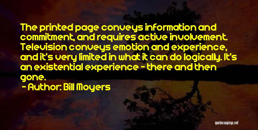 Bill Moyers Quotes 1049375