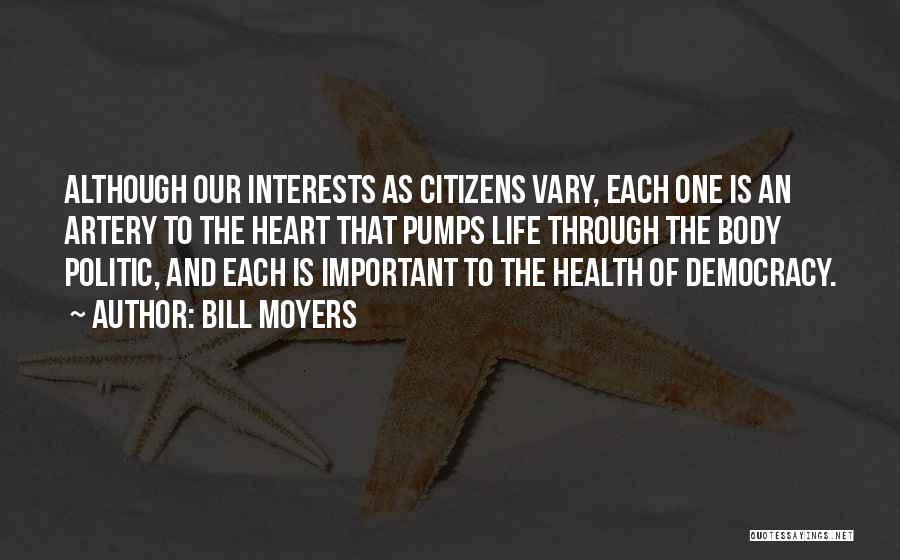 Bill Moyers Quotes 1227768