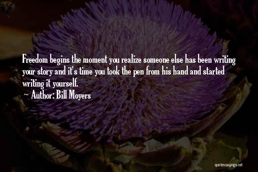 Bill Moyers Quotes 1455900