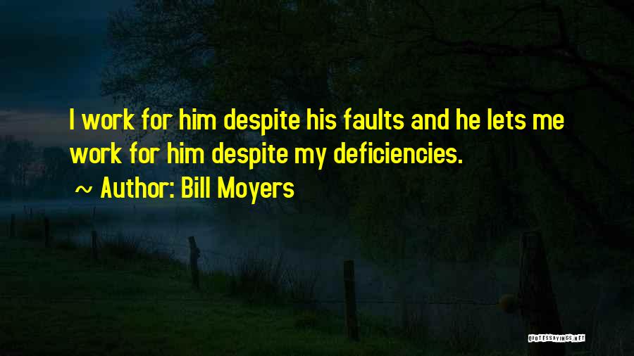 Bill Moyers Quotes 1525631