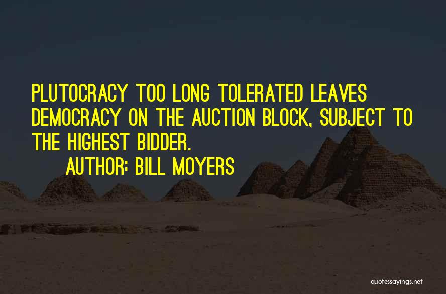 Bill Moyers Quotes 219133