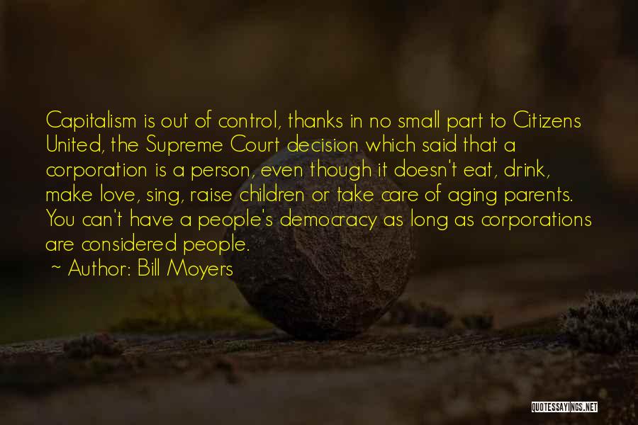 Bill Moyers Quotes 273525