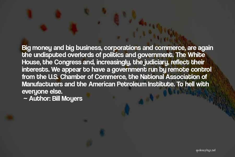 Bill Moyers Quotes 489084