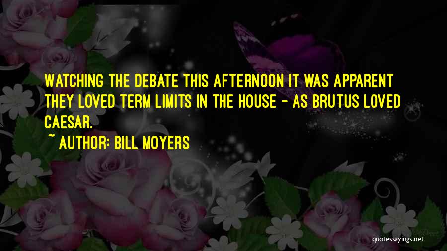 Bill Moyers Quotes 564021