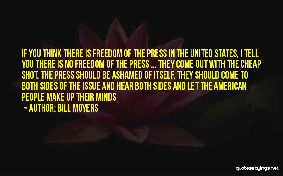 Bill Moyers Quotes 969441