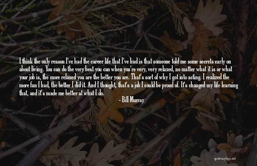 Bill Murray Quotes 1274991 Bill Murray Quotes 1274991