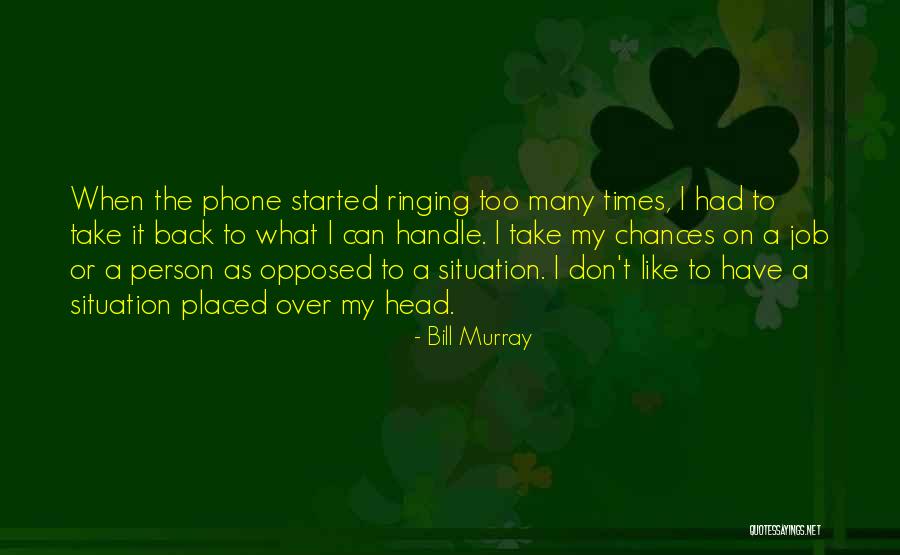 Bill Murray Quotes 131290