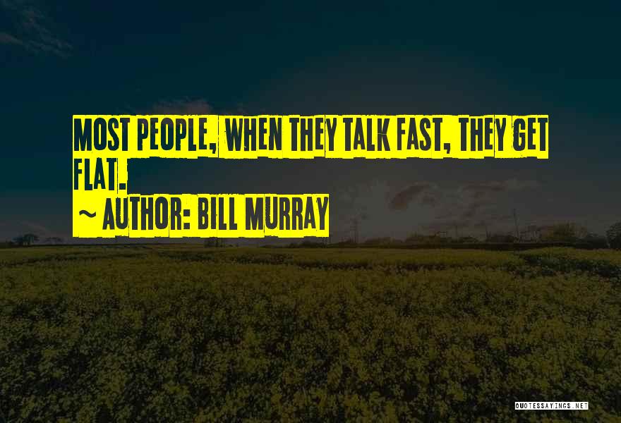 Bill Murray Quotes 1450984