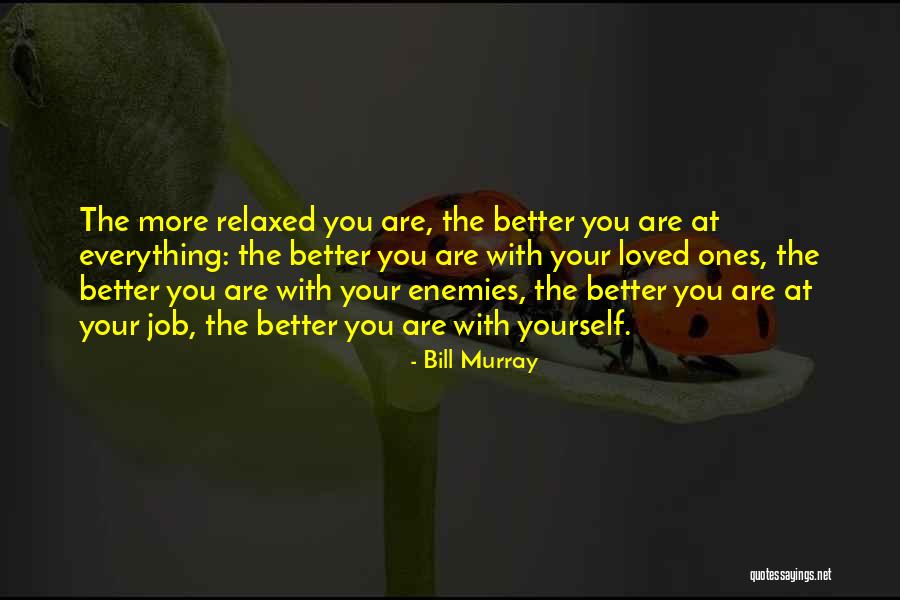 Bill Murray Quotes 1765316 Bill Murray Quotes 1765316