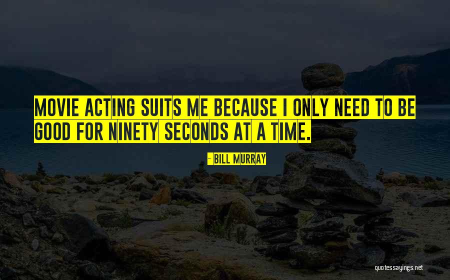 Bill Murray Quotes 1958652 Bill Murray Quotes 1958652