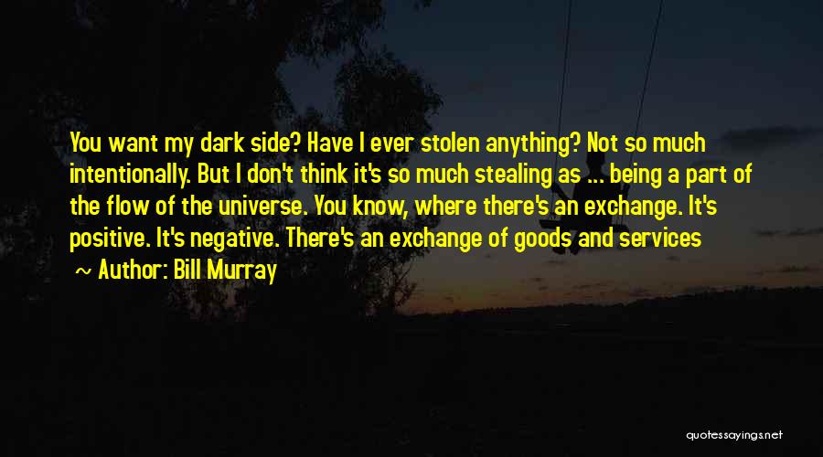 Bill Murray Quotes 234260