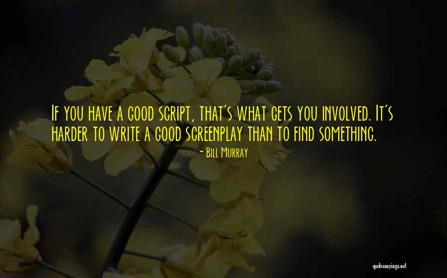 Bill Murray Quotes 304560 Bill Murray Quotes 304560