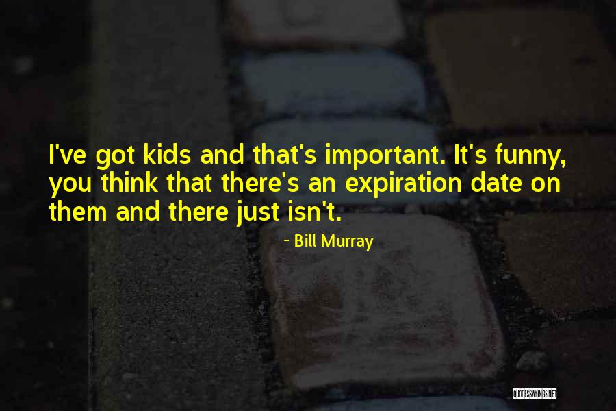 Bill Murray Quotes 798232