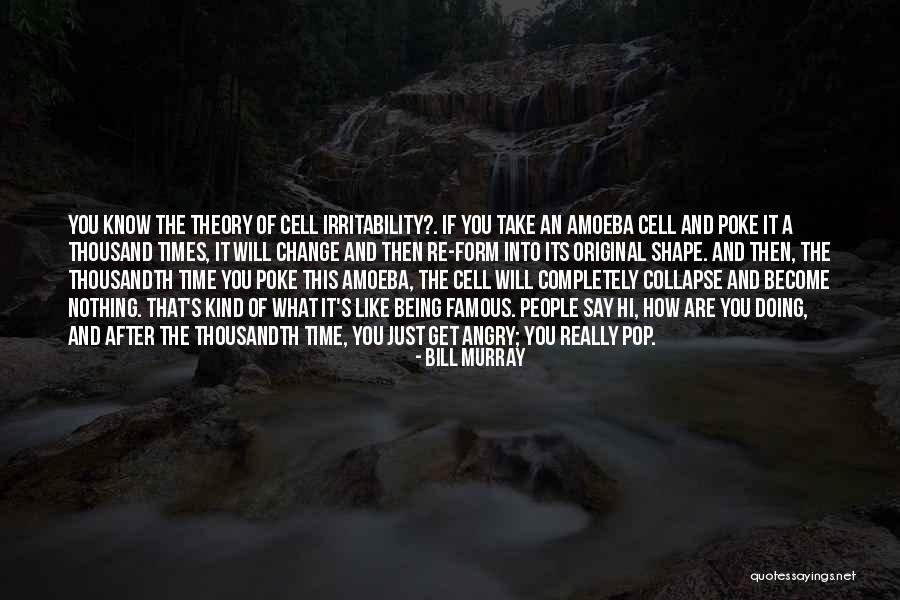 Bill Murray Quotes 989163