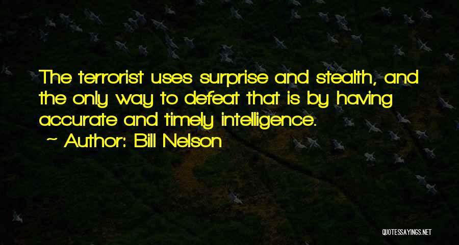 Bill Nelson Quotes 118990