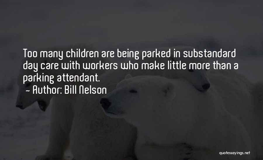 Bill Nelson Quotes 2224537