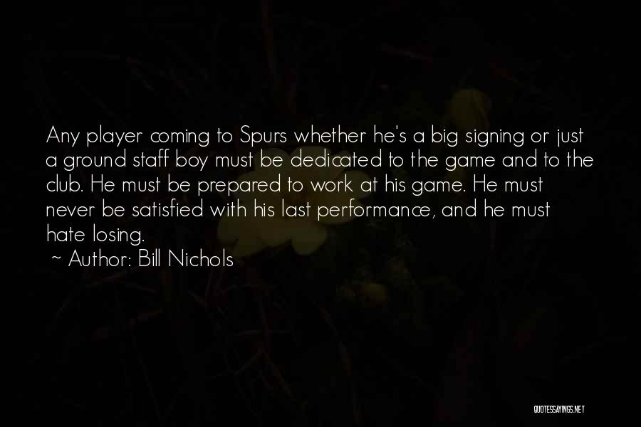 Bill Nichols Quotes 1138818