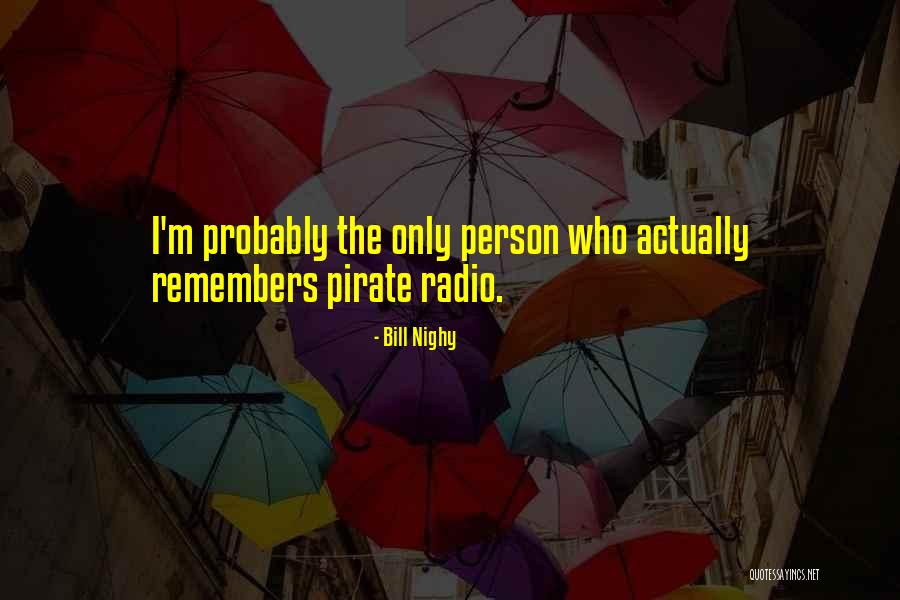 Bill Nighy Quotes 1046194 Bill Nighy Quotes 1046194