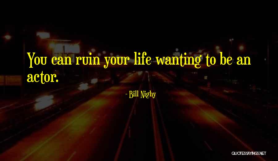 Bill Nighy Quotes 1086944 Bill Nighy Quotes 1086944