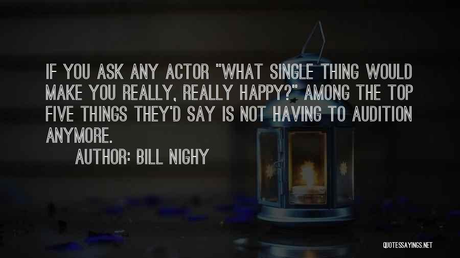 Bill Nighy Quotes 1262751