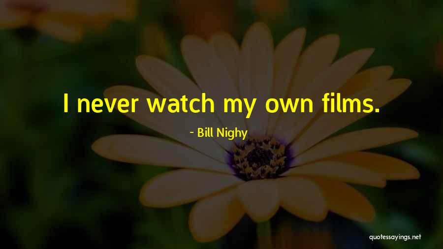 Bill Nighy Quotes 1311802