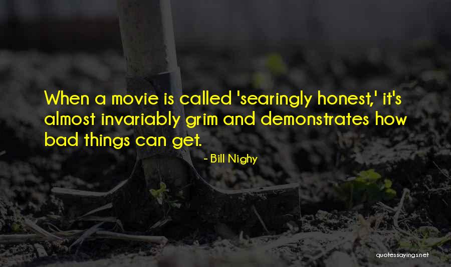 Bill Nighy Quotes 1517784 Bill Nighy Quotes 1517784