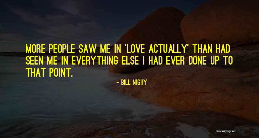Bill Nighy Quotes 1522088 Bill Nighy Quotes 1522088